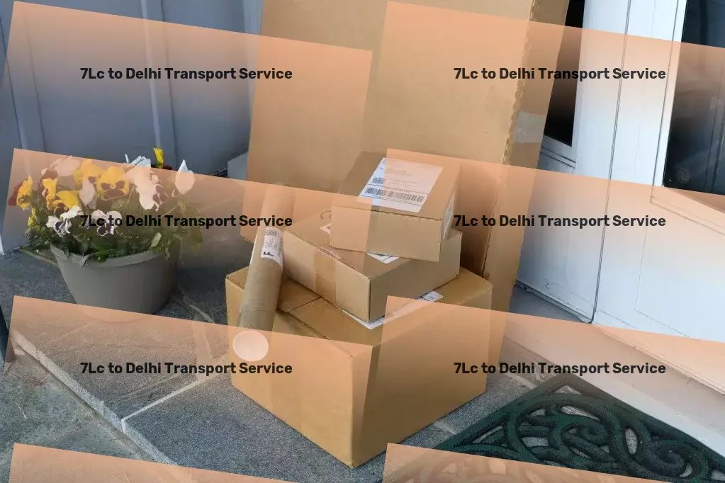 7lc to Delhi Transport Bridging continents with premier transport services! - Advanced freight coordination