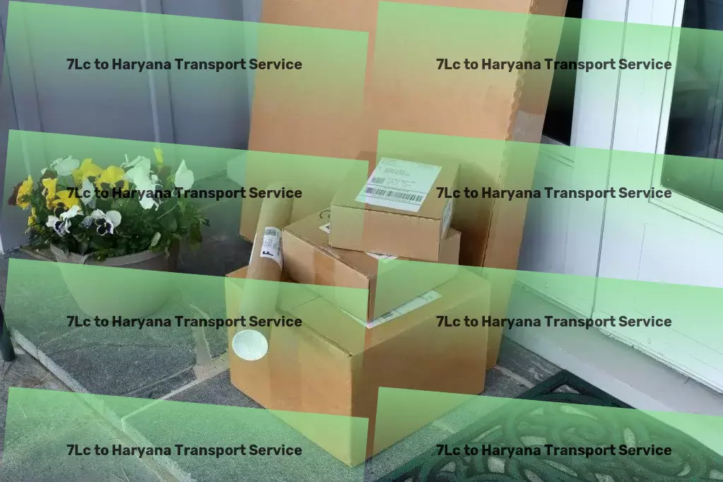 7lc to Haryana Transport From coast to coast, trust us for your goods transportation across India. - High-speed goods services