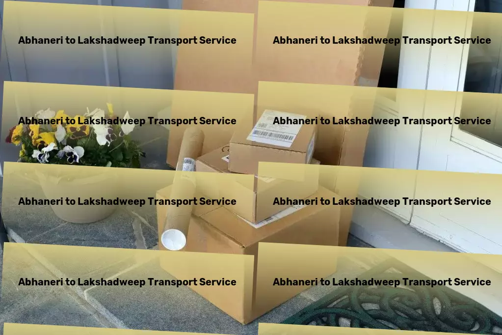 Abhaneri to Lakshadweep Transport High-speed transport logistics