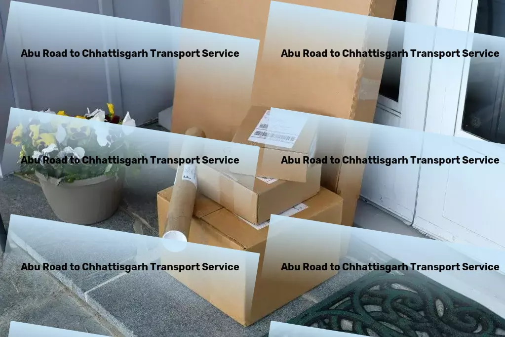 Abu Road to Chhattisgarh Transport Fast furniture delivery