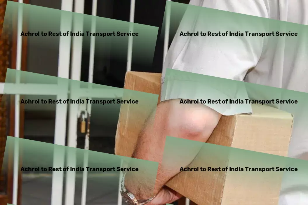 Achrol to Rest Of India Transport Advanced movers and packers