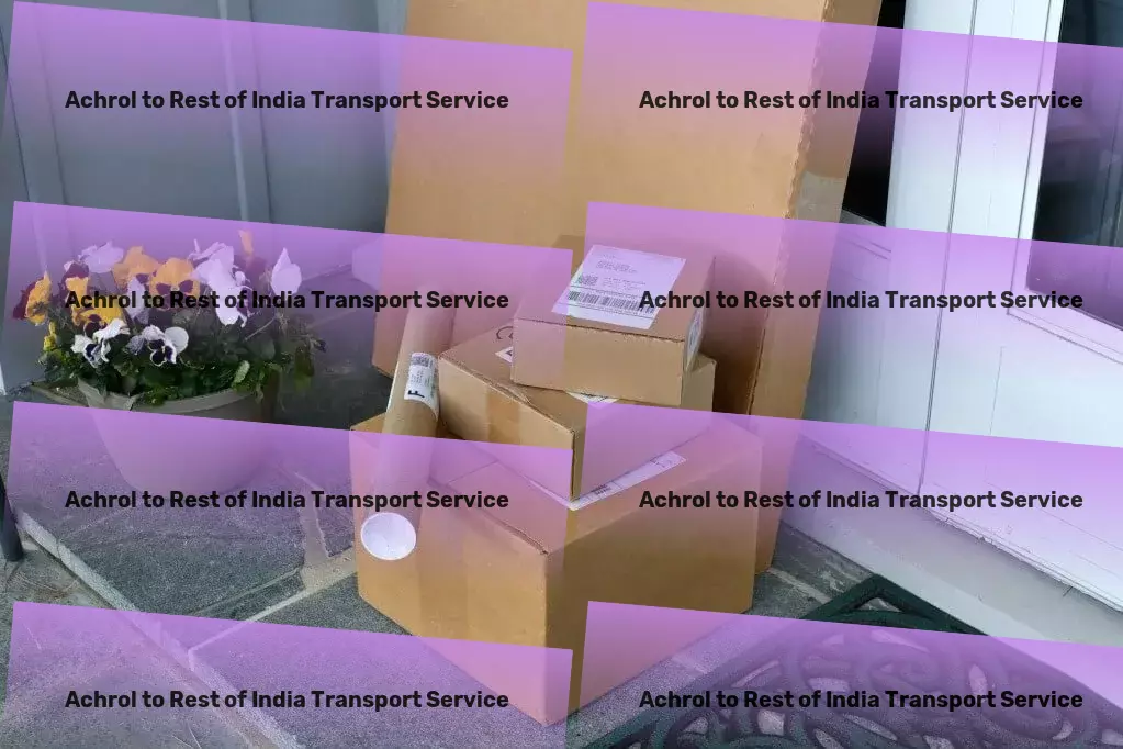 Achrol to Rest Of India Transport World-class logistics for a borderless world! - Advanced package delivery