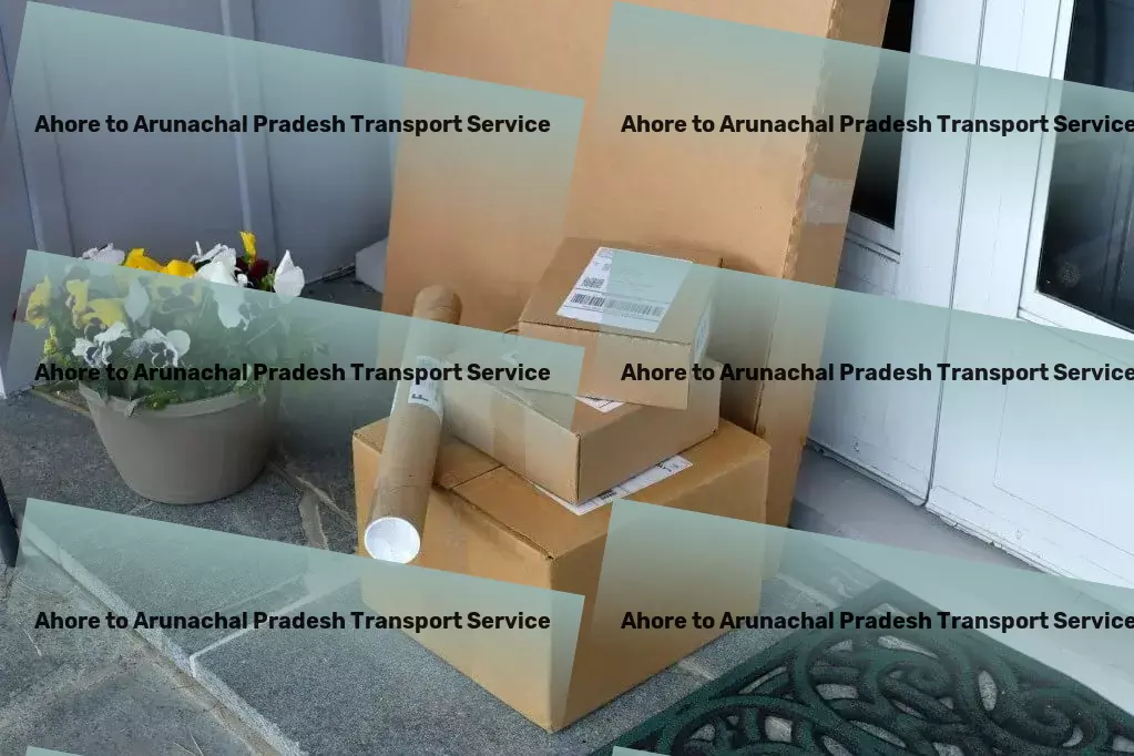 Ahore to Arunachal Pradesh Transport Express cargo shipment services