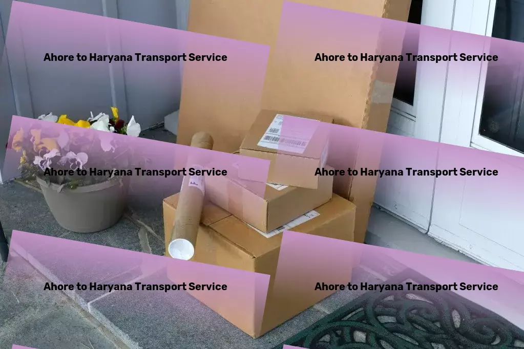 Ahore to Haryana Transport Personalized freight logistics