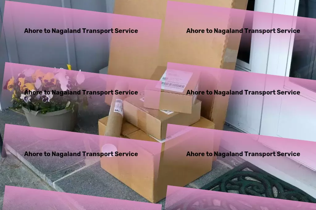 Ahore to Nagaland Transport Navigate the city like never before, effortlessly and efficiently. - Full-scale shipping solutions