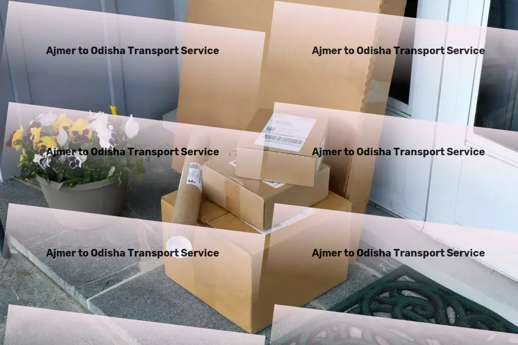 Ajmer to Odisha Transport Professional goods forwarding