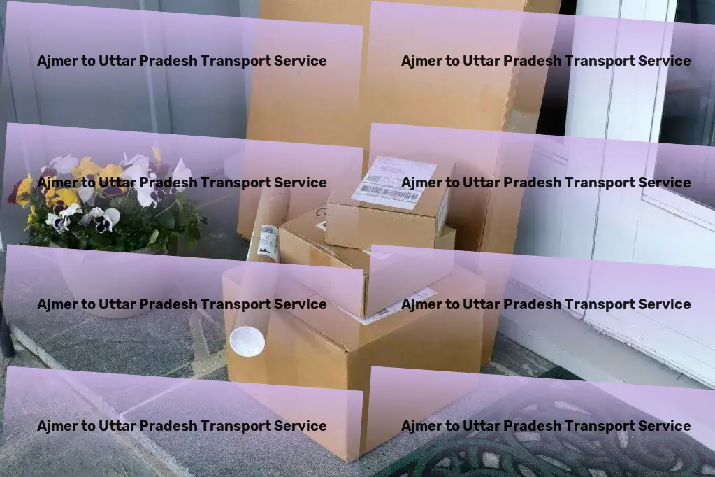 Ajmer to Uttar Pradesh Transport Local freight logistics services