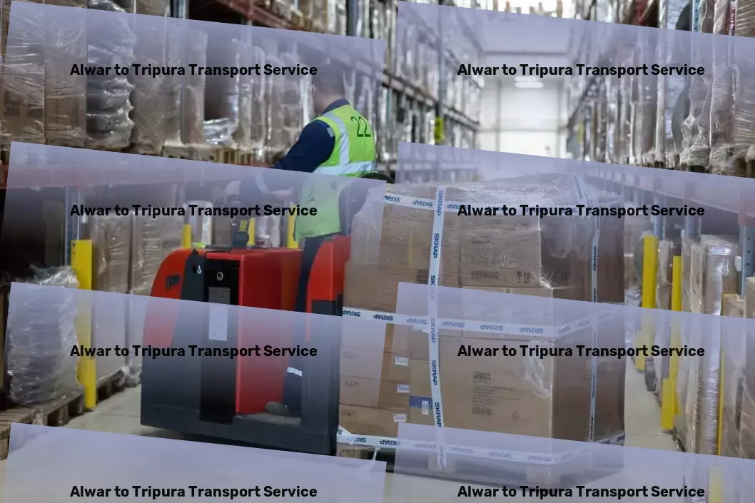 Alwar to Tripura Transport Seamless transitions from point A to B, redefined. - Rapid cargo transport