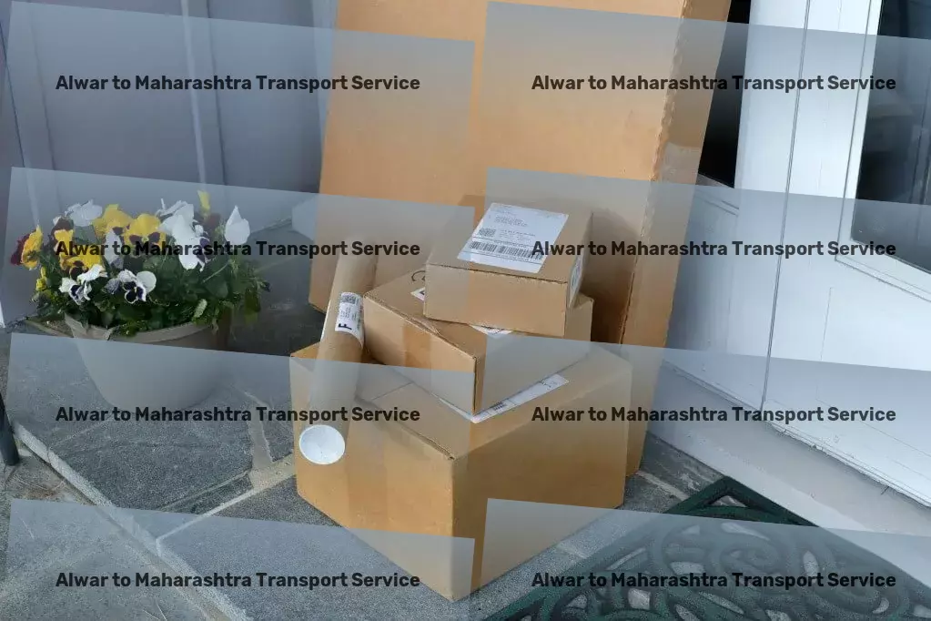 Alwar to Maharashtra Transport Your freight's best journey begins here, in India. - Large item courier services