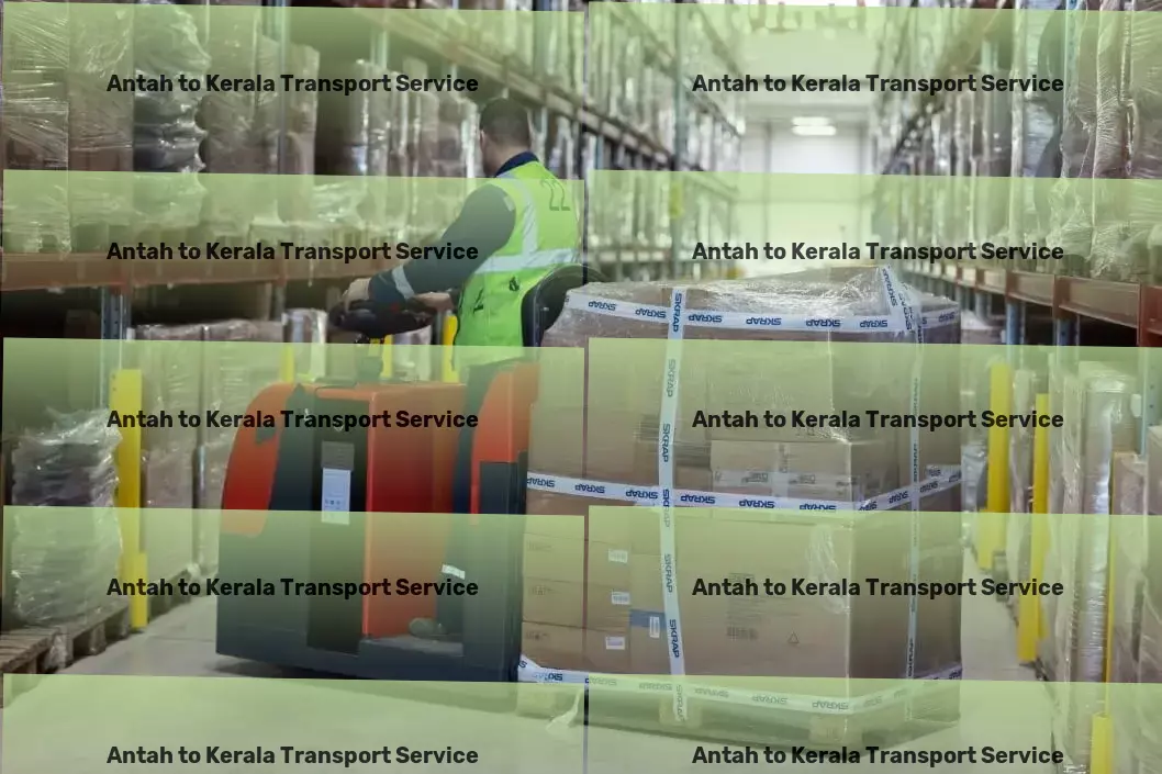 Antah to Kerala Transport India's logistics simplified with our state-of-the-art solutions. - Nationwide delivery coordination