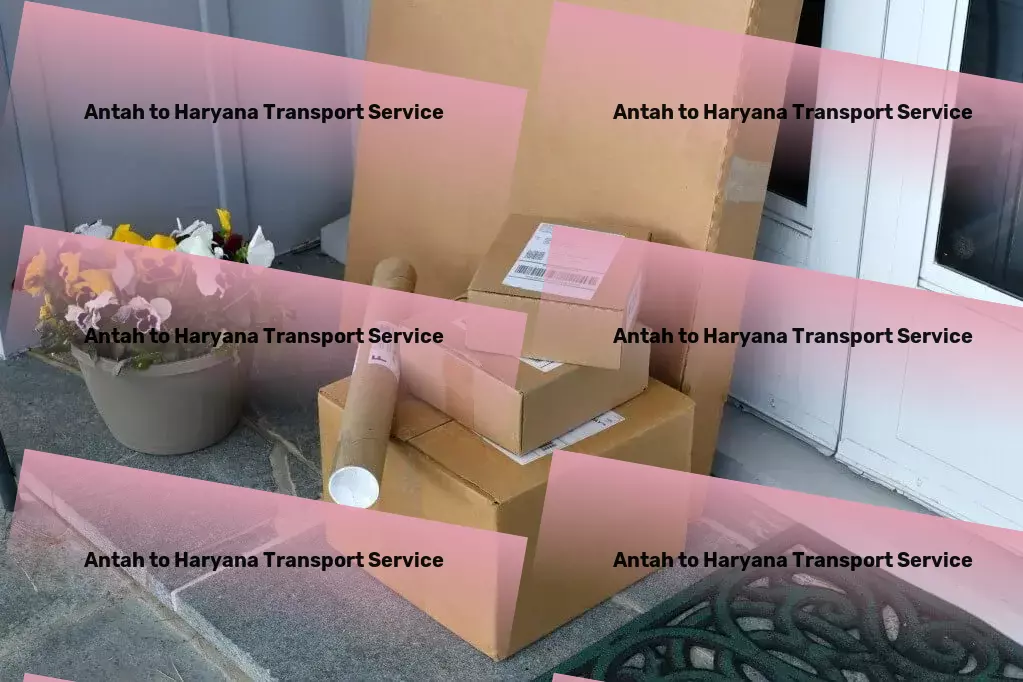 Antah to Haryana Transport Streamlining your access to global markets! - Local goods transport