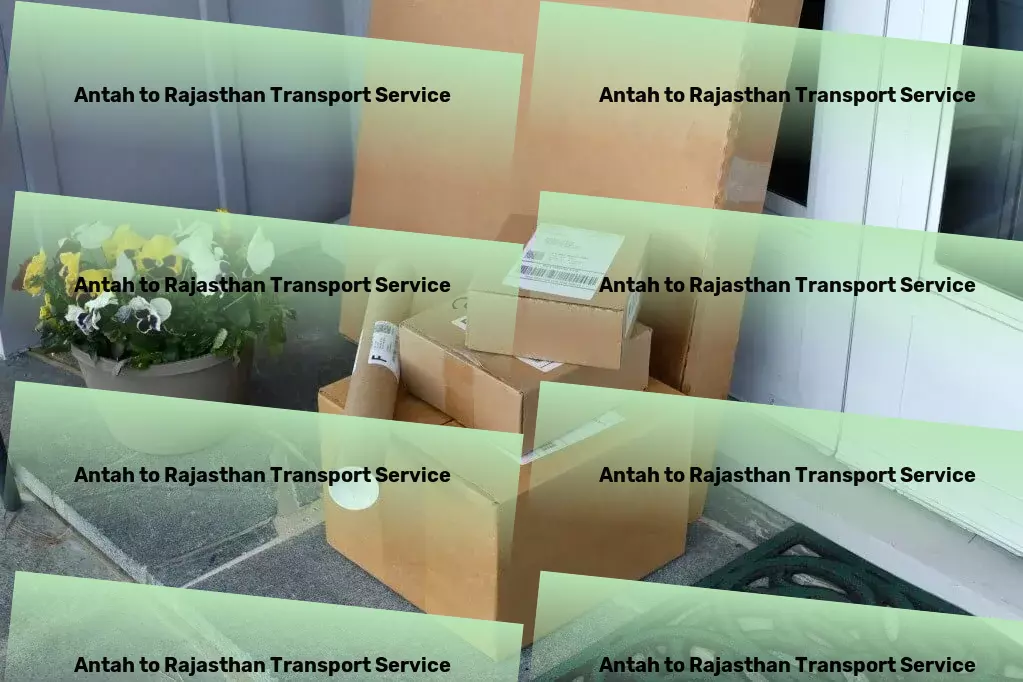 Antah to Rajasthan Transport Comprehensive courier services