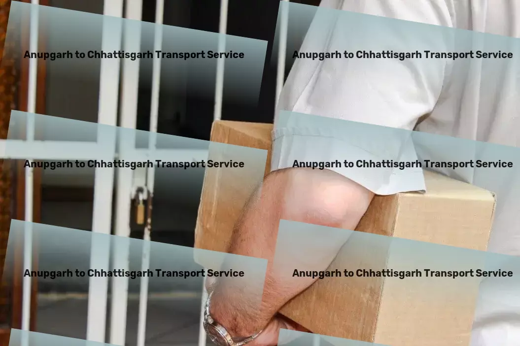 Anupgarh to Chhattisgarh Transport Where exceptional Indian logistics services meet reliability! - Logistics and freight forwarding