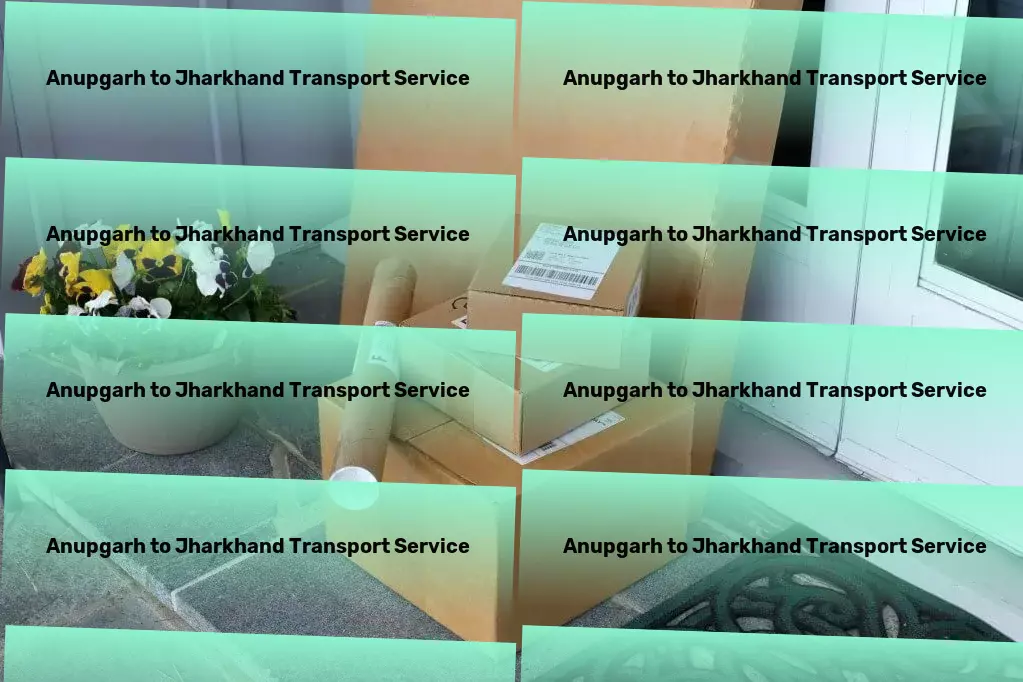 Anupgarh to Jharkhand Transport Professional cargo logistics