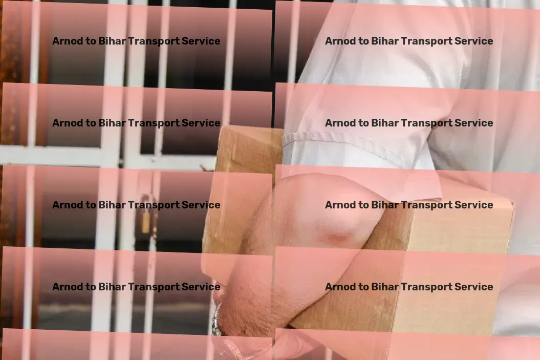 Arnod to Bihar Transport Nationwide logistics management