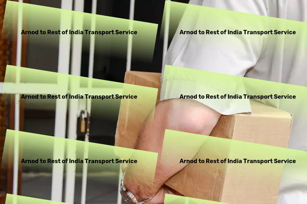 Arnod to Rest Of India Transport Transforming ordinary shipments into extraordinary journeys. - International freight logistics