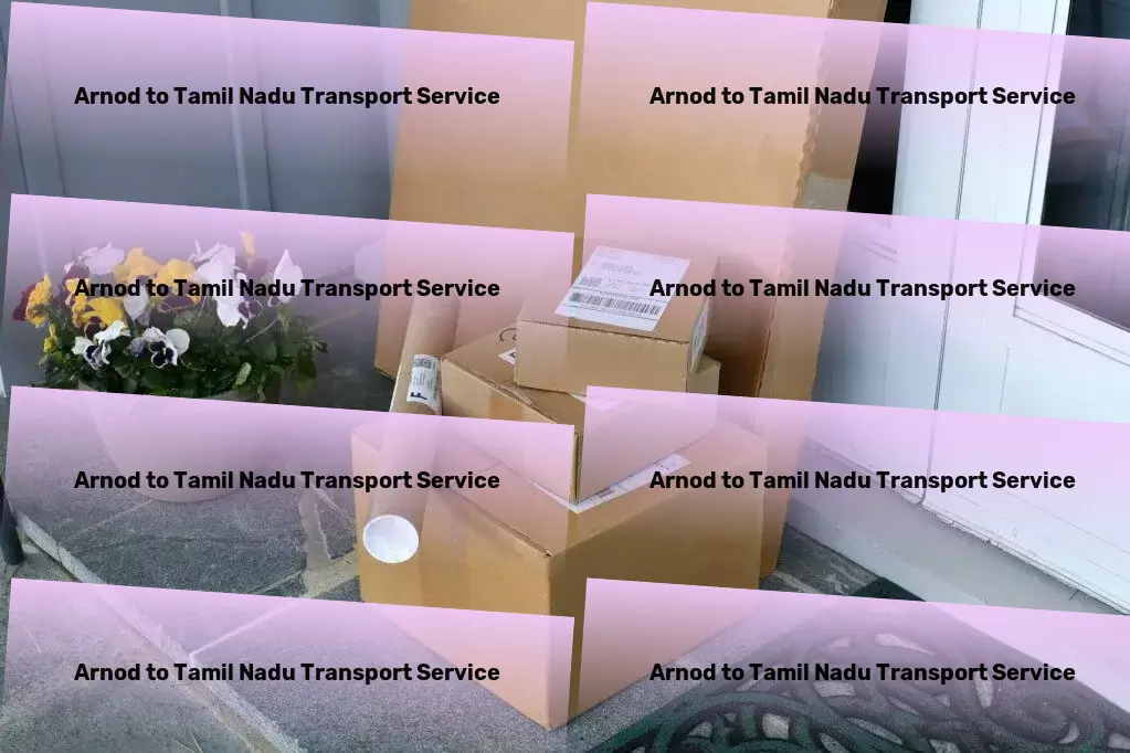 Arnod to Tamil Nadu Transport Ensure your pet's happiness and health with expert care tips! - Quick parcel logistics