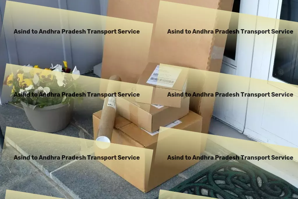 Asind to Andhra Pradesh Transport Expertly handling your transport queries across India! - Advanced freight and shipment services