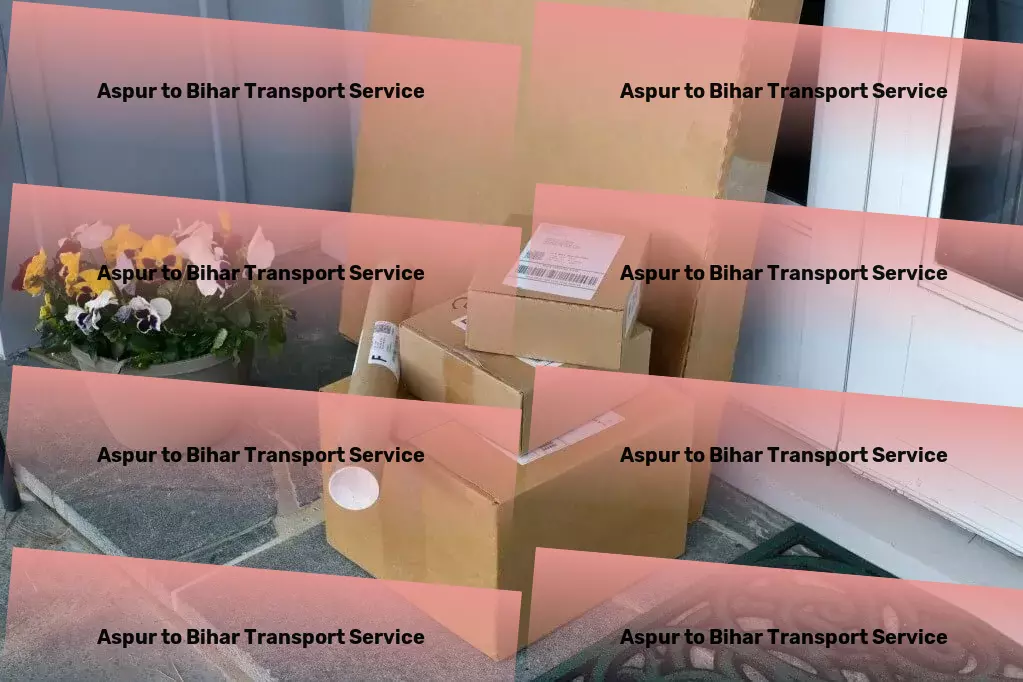 Aspur to Bihar Transport Dedicated to making your logistic dreams a reality. - Multi-city transport solutions