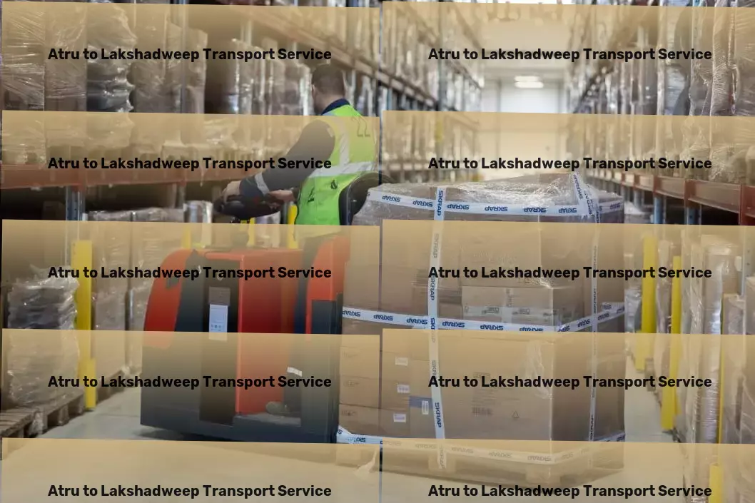 Atru to Lakshadweep Transport Efficient cargo forwarding services