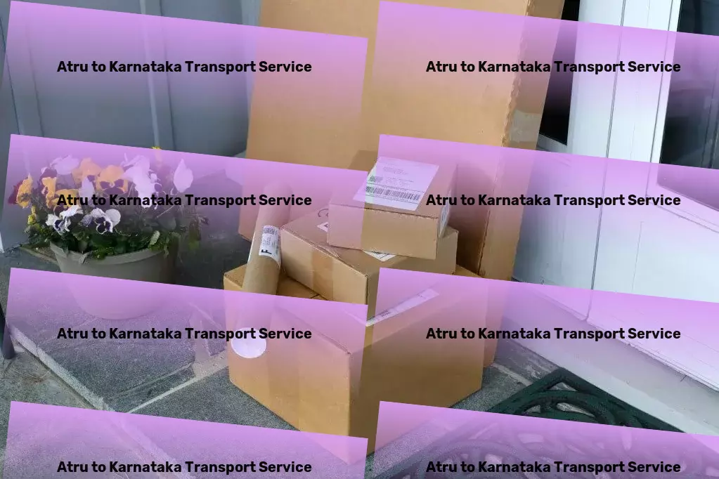 Atru to Karnataka Transport Your freight's best journey begins here, in India. - Nationwide road freight