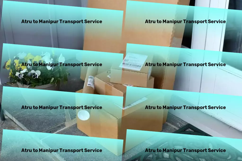 Atru to Manipur Transport Making goods movement easy and efficient in India! - High-speed package forwarding