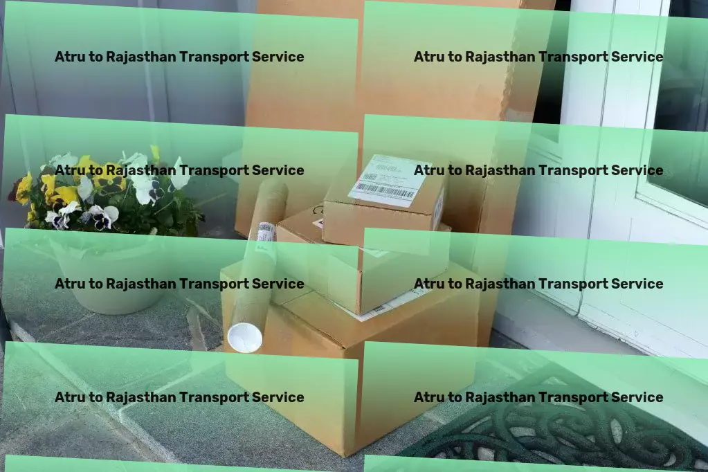 Atru to Rajasthan Transport India's premier choice for advanced logistics solutions! - Third-party logistics