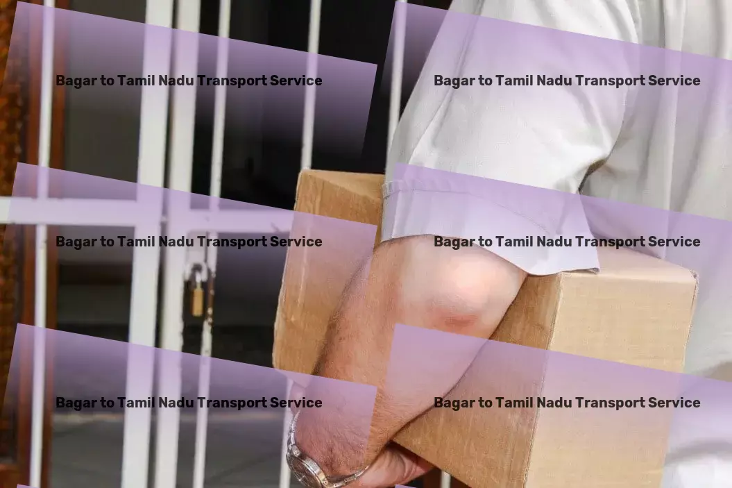 Bagar to Tamil Nadu Transport Enhancing life with smart home solutions. - Overland transport