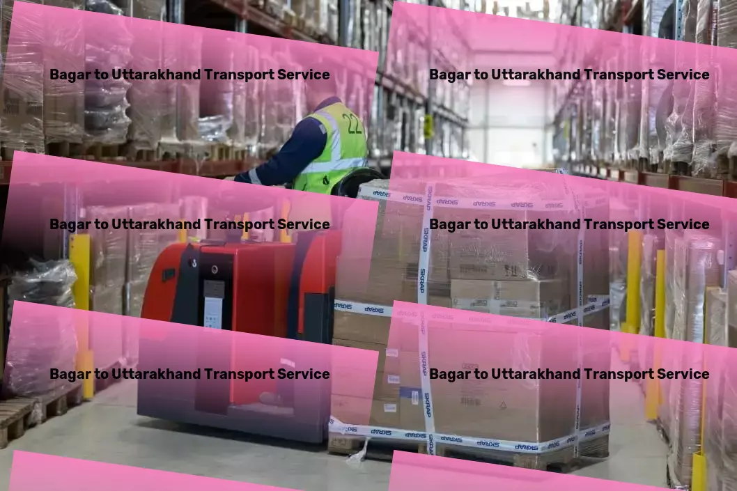 Bagar to Uttarakhand Transport Innovative transport and logistics solutions