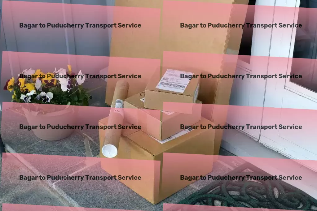 Bagar to Puducherry Transport Beyond transporting goods - enhancing your logistics operations! - Nationwide cargo forwarding