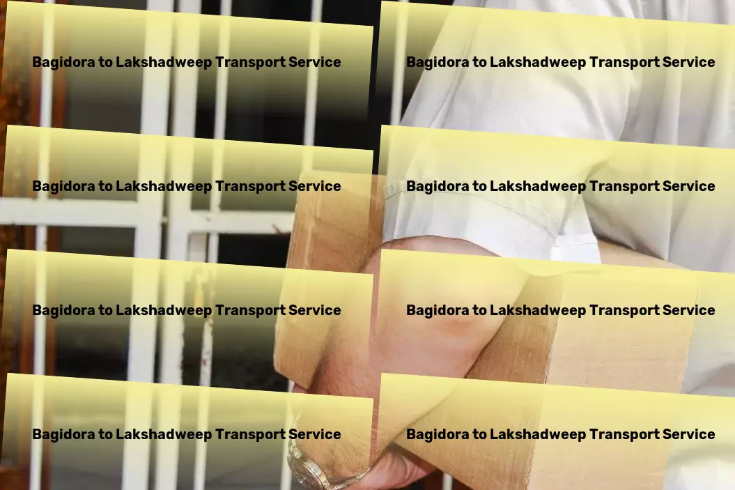 Bagidora to Lakshadweep Transport Large-scale transport services